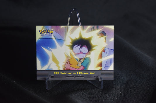 🎬 Pokémon Episode Card – I Choose You! (EP1)